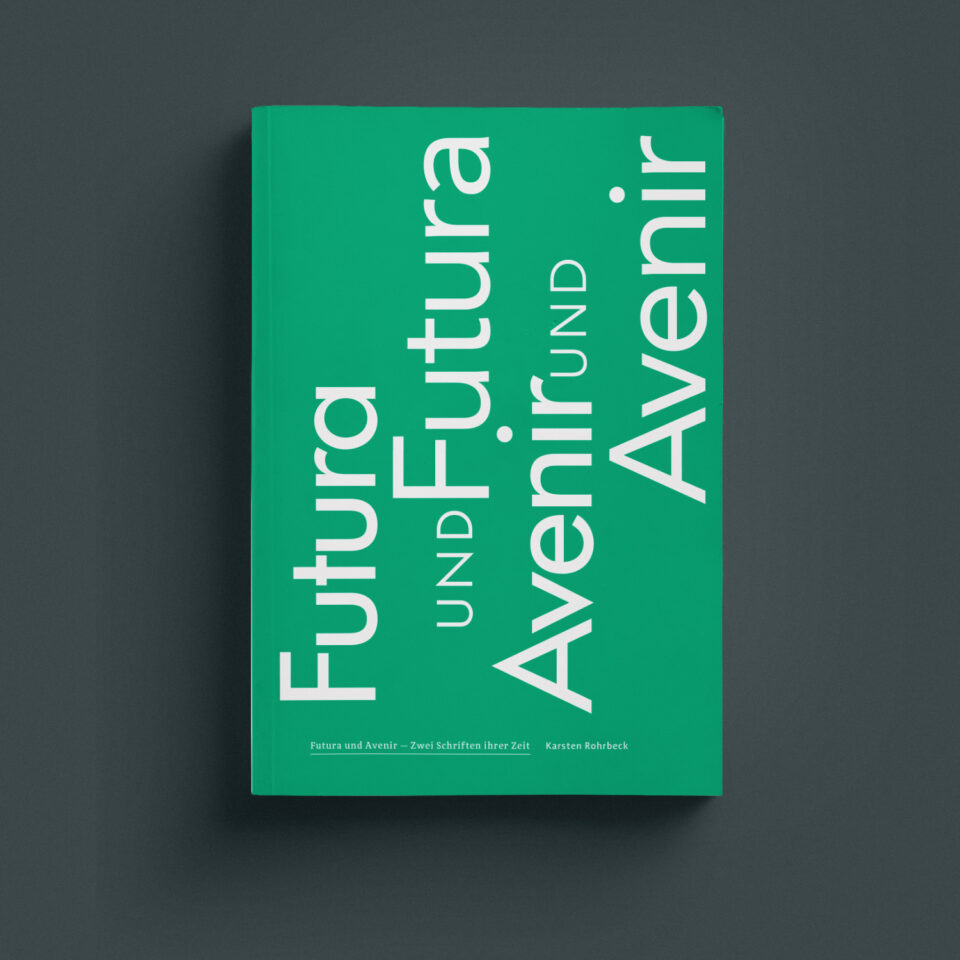 Karsten Rohrbeck: Futura & Avenir (Beitragsbild)