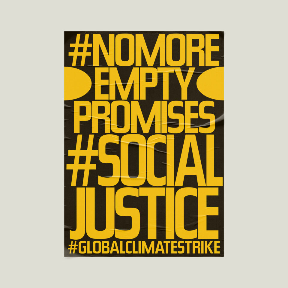 Büro Gestalten: Open Source Poster-Design zum selbst ausdrucken und individualisieren für #globalclimatestrike (#nomoreemptypromises #socialjustice, Schwarz auf Neonorange Affiche auf Beige)