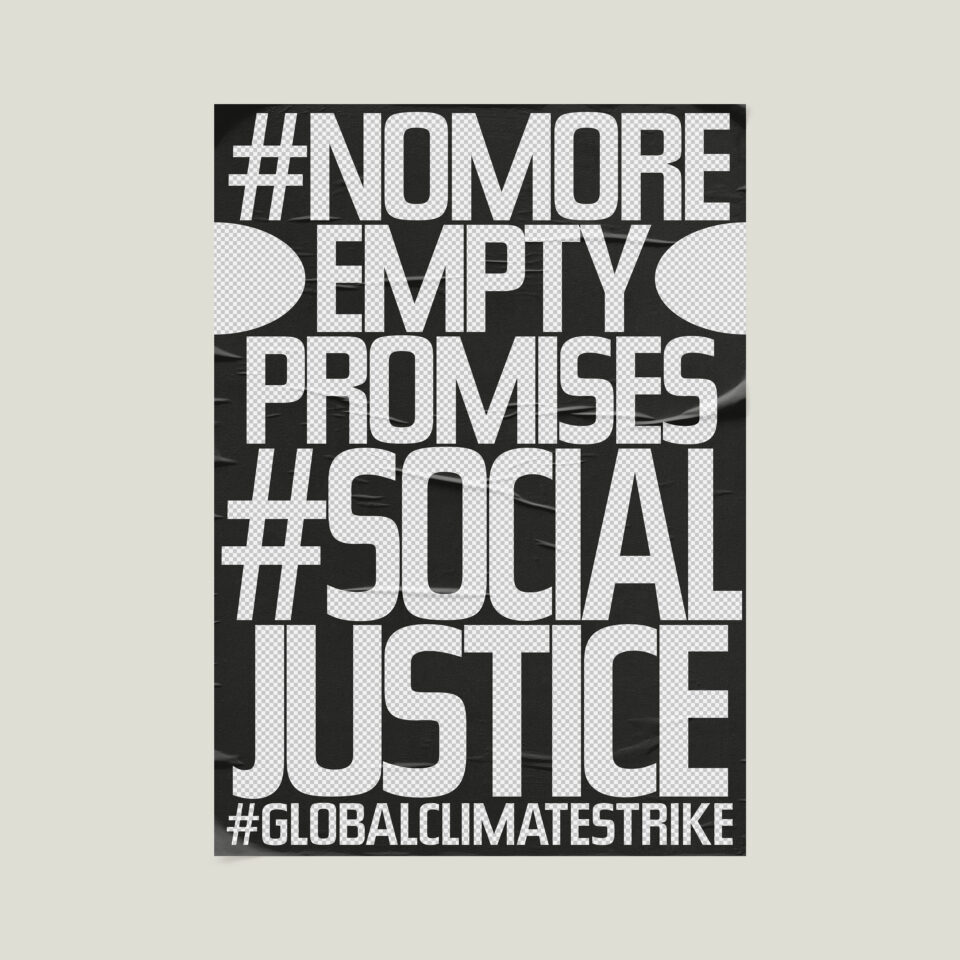 Büro Gestalten: Open Source Poster-Design zum selbst ausdrucken und individualisieren für #globalclimatestrike (#nomoreemptypromises #socialjustice, Schwarz & Transparent auf Beige)