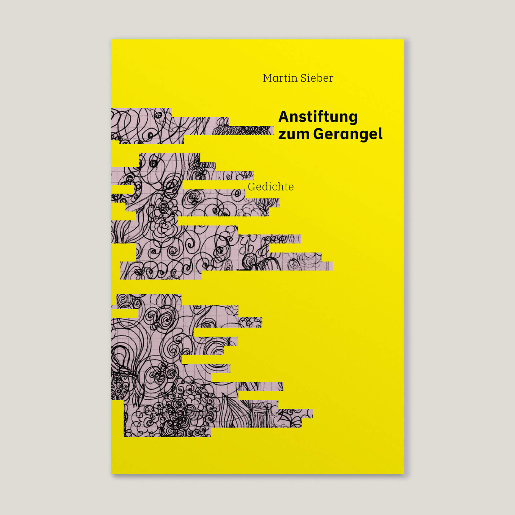 Büro Gestalten: Anstiftung zum Gerangel, Gedichtband (Titel, MU)