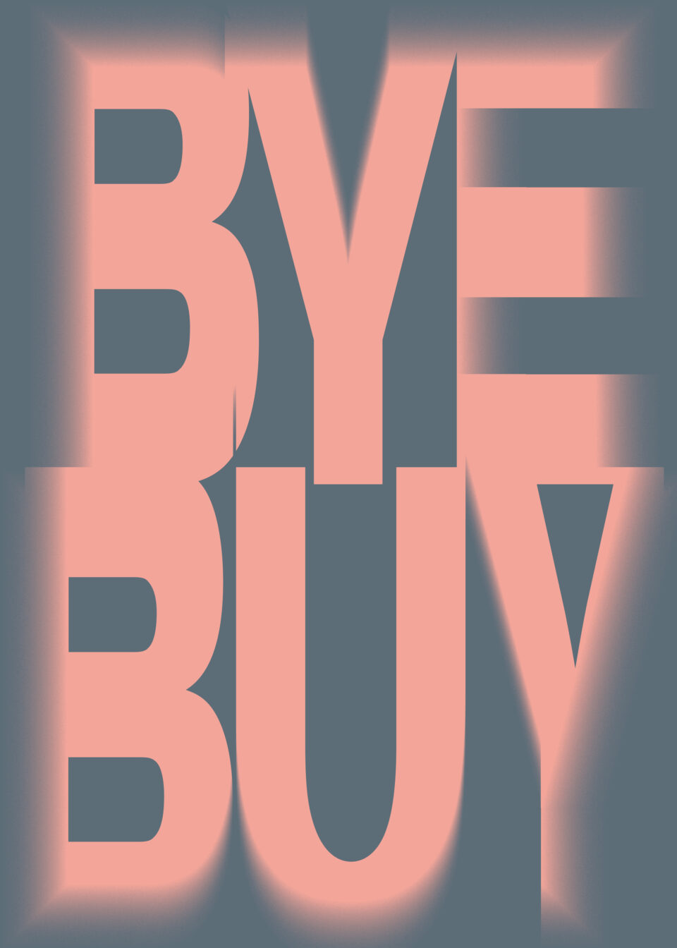 Karsten Rohrbeck: BYEBUY Poster